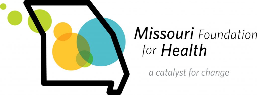 Missouri Foundation for Health A catalyst for change